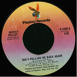 Mickey Gilley She's Pulling Me Back Again / Sweet Mama Goodtimes USED VINYL 7INCH 45 RPM STYRENE