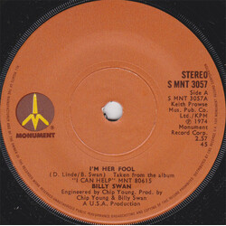 Billy Swan I'm Her Fool USED VINYL 7INCH 45 RPM STEREO SINGLE