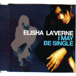 Elisha La'Verne I May Be Single VINYL 12" USED