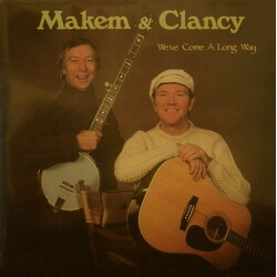 Makem & Clancy We've Come A Long Way Vinyl LP USED