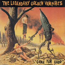 The Legendary Golden Vampires Gone For Good USED VINYL 7INCH 45 RPM