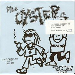 The Oysters Mine Caroline B/W Tell Me VINYL 7" USED