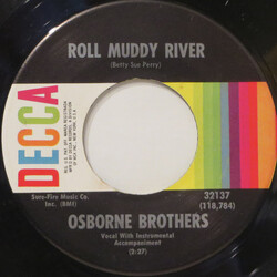 The Osborne Brothers Roll Muddy River USED VINYL 7INCH 45 RPM SINGLE