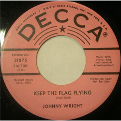 Johnny Wright (2) Keep The Flag Flying / You're Over There (And I'm Over Here) USED VINYL 7INCH 45 RPM PROMO