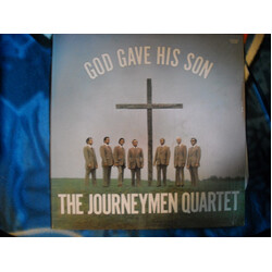 The Journeymen Quartet God Gave His Son Vinyl LP USED