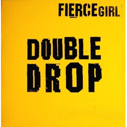 Fierce Girl Double Drop USED VINYL 12INCH