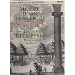 Wolfgang Amadeus Mozart / Alan Civil / Otto Klemperer / Philharmonia Orchestra Horn Concertos Vinyl LP USED