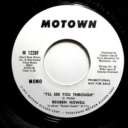 Reuben Howell I'll See You Through USED VINYL 7INCH 45 RPM SINGLE PROMO STYRENE STEREO MONO