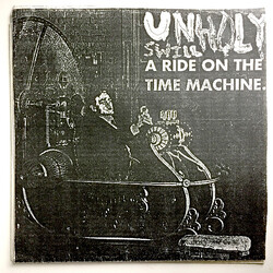 Unholy Swill Wanna Be God USED VINYL 7INCH 45 RPM SINGLE REPRESS