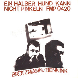 Brötzmann / Bennink Ein Halber Hund Kann Nicht Pinkeln Vinyl LP USED