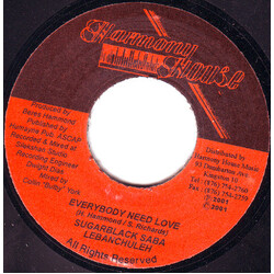 Sugar Black / Saba Tooth / Lebanchula Everybody Need Love USED VINYL 7INCH 45 RPM