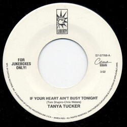 Tanya Tucker If Your Heart Ain't Busy Tonight Vinyl 7" USED
