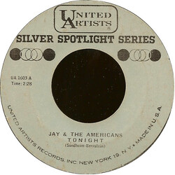 Jay & The Americans Tonight / She Cried USED VINYL 7INCH 45 RPM SINGLE REISSUE STYRENE