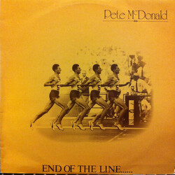 Pete McDonald (2) End Of The Line... Vinyl LP USED