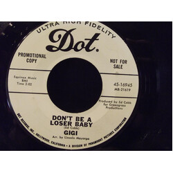 Little Gigi Don't Be A Loser / Can't Help Falling In Love USED VINYL 7INCH 45 RPM PROMO STYRENE