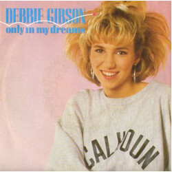 Debbie Gibson Only In My Dreams USED VINYL 7INCH 45 RPM SINGLE REISSUE