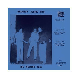 Orlando Julius & His Modern Aces James Brown Ride On / Psychedelic Afro Shop USED VINYL 7INCH 45 RPM RECORD STORE DAY SINGLE REISSUE MONO
