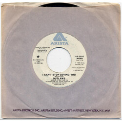 Outlaws I Can't Stop Loving You USED VINYL 7INCH 45 RPM SINGLE PROMO STEREO MONO