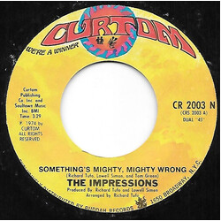 The Impressions Something's Mighty, Mighty Wrong / Three The Hard Way USED VINYL 7INCH 45 RPM SINGLE