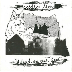 Acidic Tree Dead On Our Feet USED VINYL 7INCH