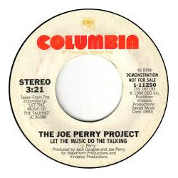 The Joe Perry Project Let The Music Do The Talking USED VINYL 7INCH 45 RPM PROMO STEREO