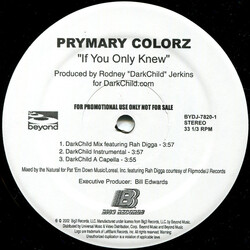 Prymary Colorz If You Only Knew USED VINYL 12INCH PROMO 33 S RPM