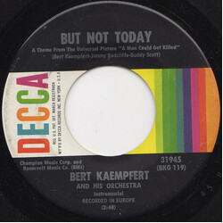 Bert Kaempfert & His Orchestra But Not Today USED VINYL 7INCH 45 RPM