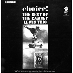 The Ramsey Lewis Trio Choice!: The Best Of The Ramsey Lewis Trio Vinyl LP USED