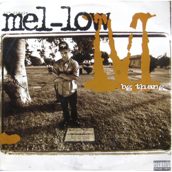 Mel-Low BG Thang Vinyl 12" USED