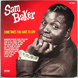 Sam Baker Sometimes You Have To Cry Vinyl LP USED