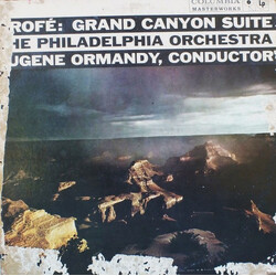 Ferde Grofé / Eugene Ormandy / The Philadelphia Orchestra Grand Canyon Suite Vinyl LP USED