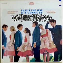 The Back Porch Majority That's The Way It's Gonna Be Vinyl LP USED