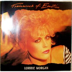 Lorrie Morgan Trainwreck Of Emotion USED VINYL 7INCH 45 RPM PROMO