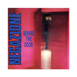 Negazione Behind The Door USED VINYL 12INCH 45 RPM EP