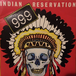 999 Indian Reservation Vinyl 7" USED