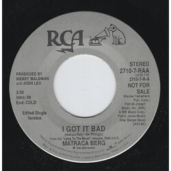 Matraca Berg I Got It Bad USED VINYL 7INCH 45 RPM PROMO