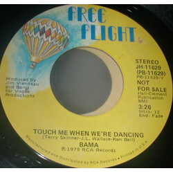 Bama (2) Touch Me When We're Dancing Vinyl 7" USED