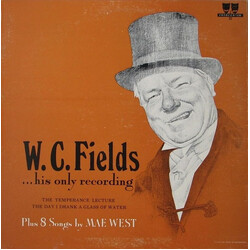 W.C. Fields / Mae West The Temperance Lecture / The Day I Drank A Glass Of Water Vinyl LP USED