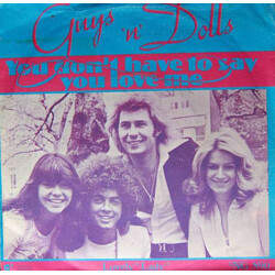 Guys 'n Dolls You Don't Have To Say You Love Me USED VINYL 7INCH SINGLE 45 RPM