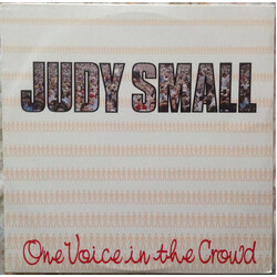 Judy Small One Voice In The Crowd Vinyl LP USED