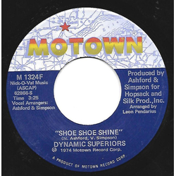 Dynamic Superiors Shoe Shoe Shine / Release Me Vinyl 7" USED