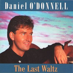Daniel O'Donnell Last Waltz Of The Evening USED VINYL 7INCH 45 RPM STEREO