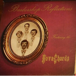 Nova Chords Barbershop Reflections Vinyl LP USED