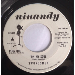 The Swordsmen Oh My Soul USED VINYL 7INCH 45 RPM SINGLE PROMO