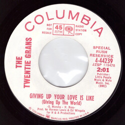 The Twentie Grans Giving Up Your Love Is Like (Giving Up The World) / Guilty USED VINYL 7INCH 45 RPM SINGLE PROMO