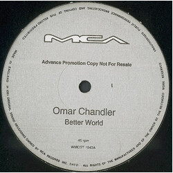 Omar Chandler Better World / Do You Really Want It USED VINYL 12INCH PROMO 45 RPM