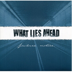 What Lies Ahead Failure Notice USED VINYL 7INCH 33 S RPM
