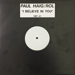 Paul Haig I Believe In You VINYL 12" USED