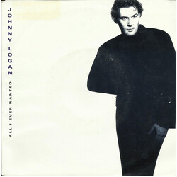 Johnny Logan All I Ever Wanted USED VINYL 12INCH