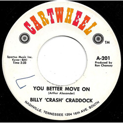 Billy 'Crash' Craddock You Better Move On / Confidence And Common Sense USED VINYL 7INCH 45 RPM